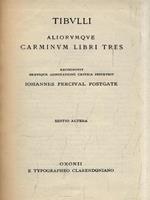 Tibulli aliorumque carminum libri tres