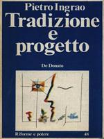 Tradizione e progetto