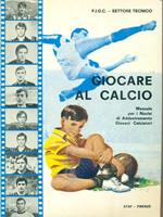 Giocare a calcio