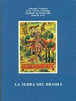 La terra del Brasile