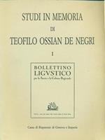 Studi in memoria di Teofilo Ossian De Negri I