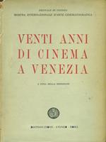 Venti anni di cinema a Venezia