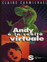 Andy e la realtà virtuale