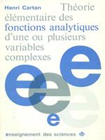 Thèorie èlèmentaire des fonctions analytiques