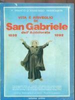 Vita e risveglio di San Gabriele