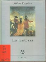 La lentezza