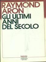 Gli ultimi anni del secolo