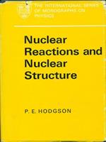 Nuclear reactions and nuclear structure