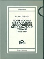 Lotte sociali e innovazioni socio-politiche nelle campagne italiane (1948-1997) vol. 1-3