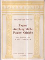 Pagine autobiografiche. Pagine Critiche