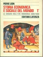 Storia economica e sociale del mondo. Completa