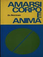 Amarsi corpo e anima