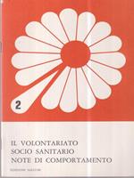 Il volontariato socio sanitario note di comportamento