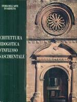 Architettura tardogotica e d'influsso rinascimentale