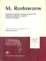 M. Rostowzew. Skythien und der Bosporus . Band II