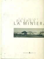 La miniera Pa3pe3 The mine