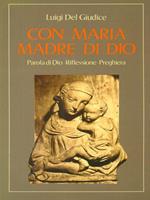 Con Maria Madre di Dio