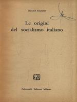 Le orgini del socialismo italiano
