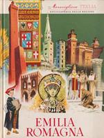 Meravigliosa Italia. Enciclopedia delle regioni - Emilia Romagna