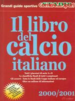 Il libro del calcio italiano 2000/2001