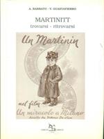 Martinitt. Trovarsi-ritrovarsi