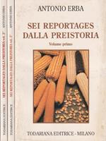 Sei reportages dalla preistoria