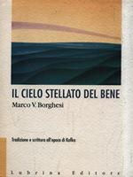 Il cielo stellato del bene