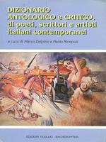 Dizionario antologico e criticodi poeti, scrittori e artisti italiani contemporanei