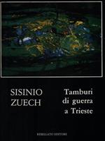 Tamburi di guerra a Trieste