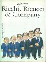 Ricchi, Ricucci & company