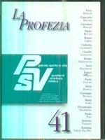 Parola Spirito e vita. 41. La profezia