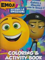 Coloring & activity book. Accendi le emozioni. Emoji . Ediz. a colori