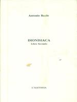 Dionisiaca. Libro secondo