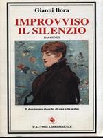 Improvviso, il silenzio