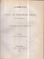 Commento al codice di procedura civile italiano vol III