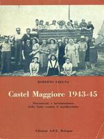 Castel Maggiore 1945-45