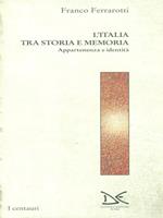 L' Italia tra storia e memoria. Appartenenza e identità