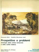 Prospettive e problemi. Dall'Arcadia al Neoclassicismo