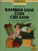 Bambini sani cibi sani