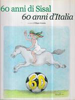 60 anni di Sisal 60 anni d'Italia