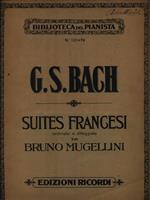 Suites francesi ordinate e diteggiate da Bruno Mugellini
