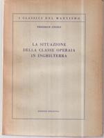 La situazione della classe operaia in Inghilterra