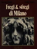 Fregi & Sfregi di Milano