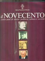 Il Novecento cento anni di storia, politica, cultura e società