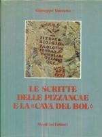 Le scritte delle Pizzancae e la Cava del Bol