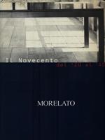 Il Novecento dal '20 al '40. Morelato