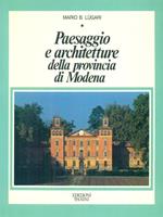 Paesaggio e architetture della provincia di Modena