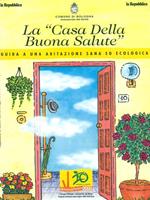 La Casa della Buona Salute