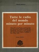 Tutte le radio del mondo minuto per minuto