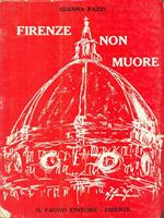 Firenze non muore